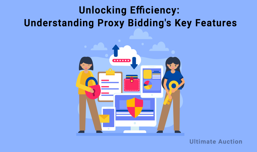 Key Features of Proxy Bidding Ultimate Auction Pro Software