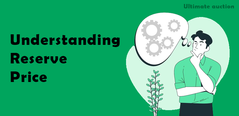 Understanding reserve price: Explaining what does reserve mean in an auction and what does a reserve mean in an auction
